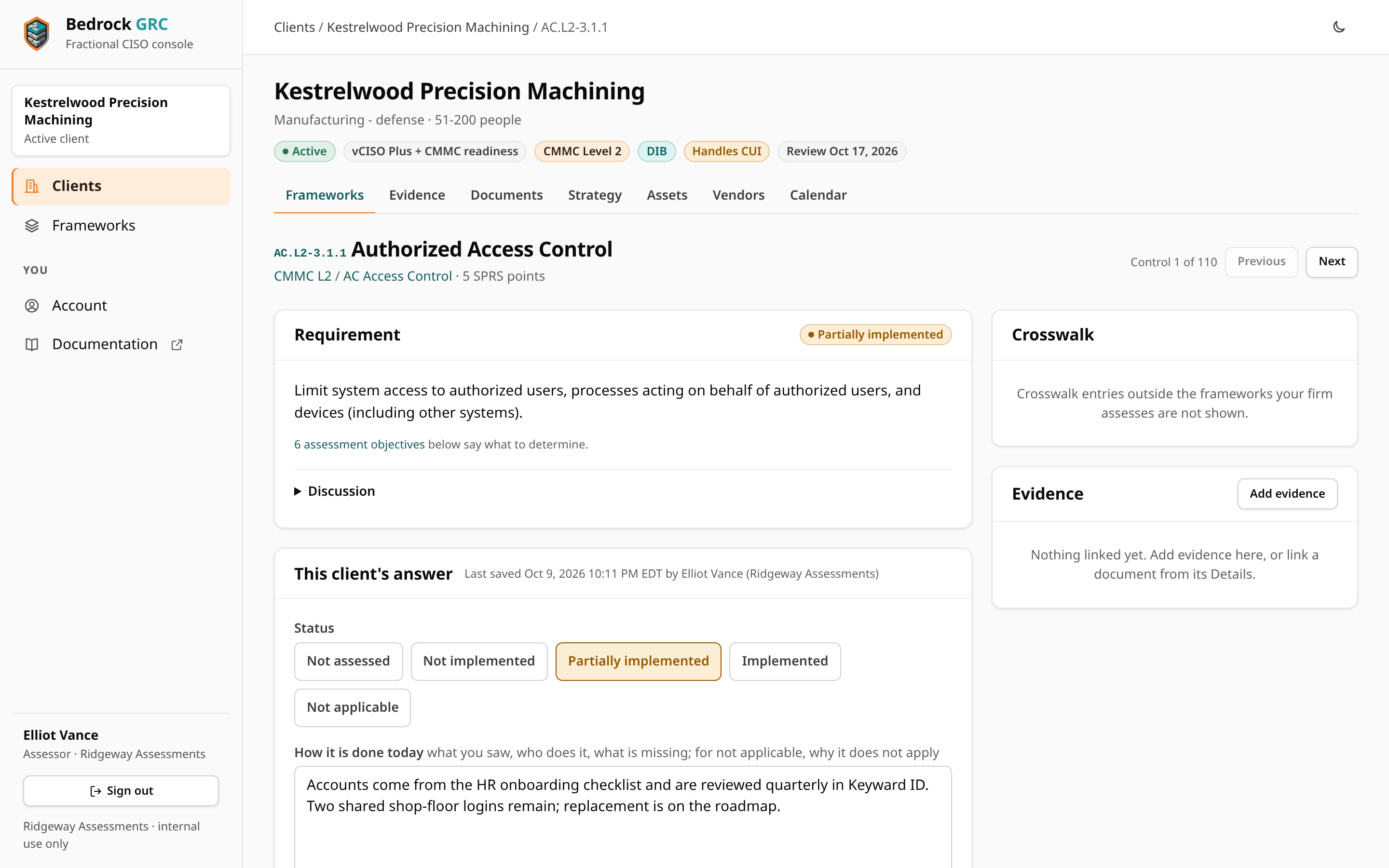 A CMMC Level 2 control page as a partner firm's assessor sees it: the requirement for AC.L2-3.1.1, the Crosswalk and Evidence panels, and This client's answer with the status buttons and the How it is done today narrative