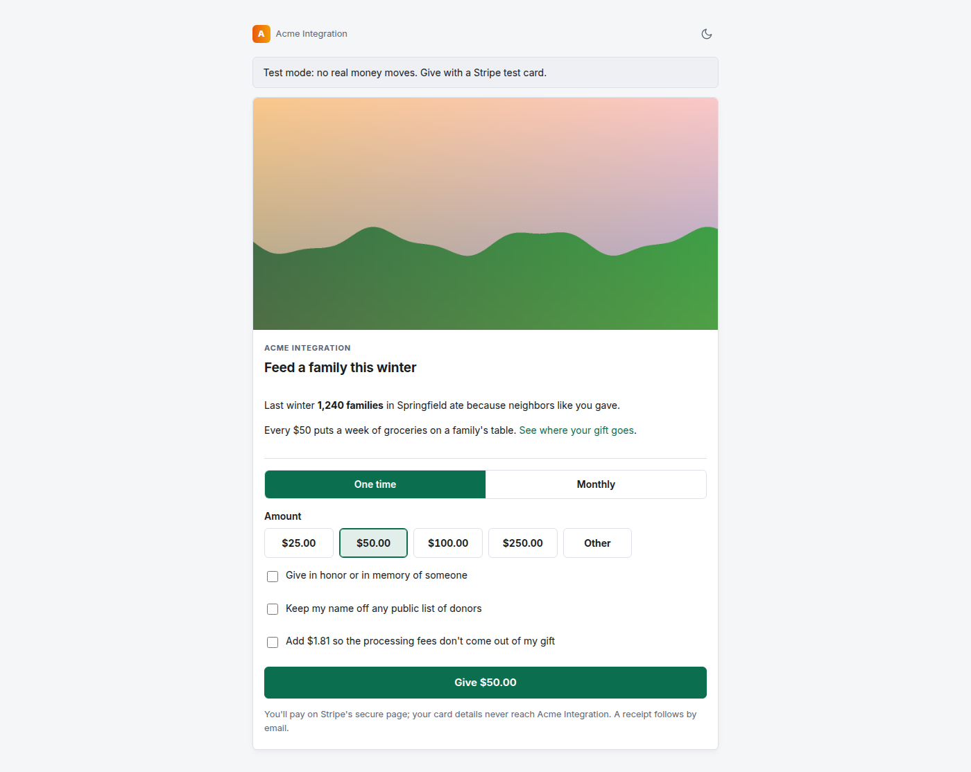 The public donation page as a donor sees it: test-mode banner, image, headline, story, One time and Monthly, amount buttons, tribute, anonymous and cover-the-fees checkboxes, and a Give $50.00 button