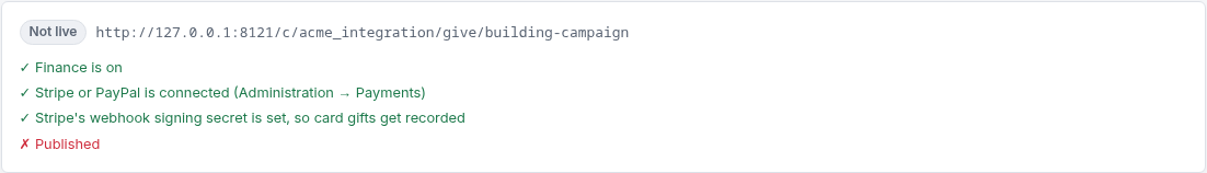 The status card of a page that is not live: a Not live badge and a checklist with ticks for Finance, Stripe and the webhook signing secret, and a cross for Published